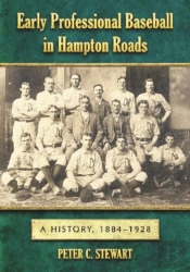 Early Professional Baseball In Hampton Roads