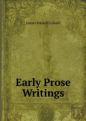 Early Prose Writings