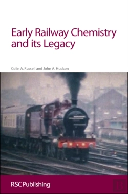Bertrand.pt - Early Railway Chemistry And Its Legacy