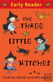 Early Reader: The Three Little Witches Storybook