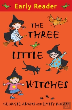 Bertrand.pt - Early Reader: The Three Little Witches Storybook