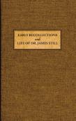 Early Recollections And Life Of James Still