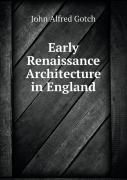 Early Renaissance Architecture In England