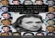 Early Rik: Thoughts Of A Clown - Rik Mayall In The Early Eighties