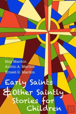 Bertrand.pt - Early Saints And Other Saintly Stories For Children