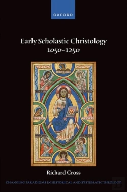 Bertrand.pt - Early Scholastic Christology 1050-1250
