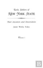 Early Settlers Of New York State