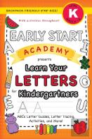 Early Start Academy, Learn Your Letters For Kindergartners