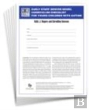 Early Start Denver Model Curriculum Checklist For Young Children With Autism, First Edition, Set Of 15 Checklists, Each A 16-Page Two-Color Booklet