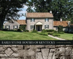 Bertrand.pt - Early Stone Houses Of Kentucky