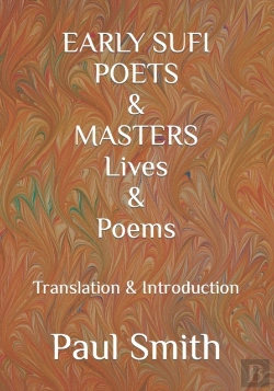 Bertrand.pt - Early Sufi Poets & Masters Lives & Poems