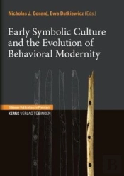 Early Symbolic Culture And The Evolution Of Behavioral Modernity