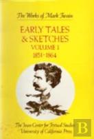 Early Tales And Sketches, Volume 1