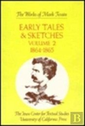 Early Tales And Sketches, Volume 2