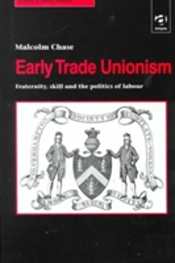Early Trade Unionism
