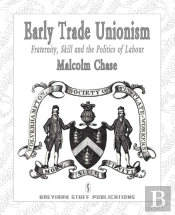 Early Trade Unionism