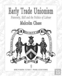 Bertrand.pt - Early Trade Unionism