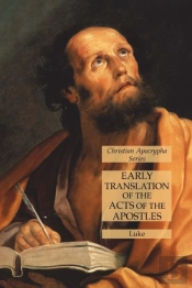 Early Translation Of The Acts Of The Apo