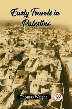 Bertrand.pt - Early Travels In Palestine