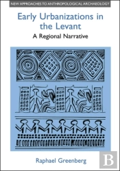 Early Urbanizations In The Levant