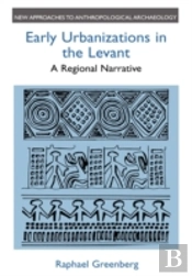 Early Urbanizations In The Levant