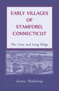 Early Villages Of Stamford, Connecticut
