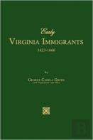 Early Virginia Immigrants 1623-1666