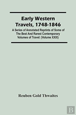 Bertrand.pt - Early Western Travels, 1748-1846