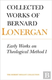 Early Works On Theological Method 1