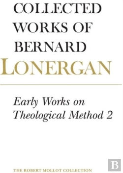 Bertrand.pt - Early Works On Theological Method 2