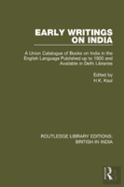 Early Writings On India