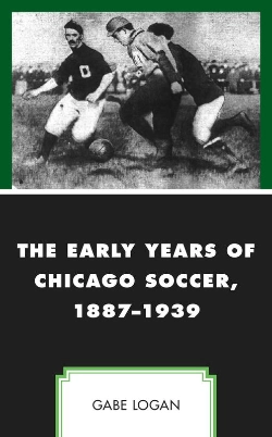 Bertrand.pt - Early Years Of Chicago Soccer, 1887-1939