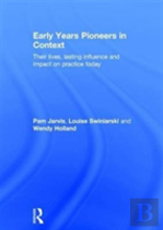 Early Years Pioneers In Context