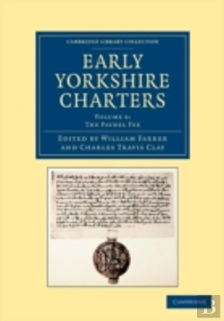 Bertrand.pt - Early Yorkshire Charters: Volume 6, The Paynel Fee