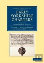 Early Yorkshire Charters: Volume 8, The Honour Of Warenne