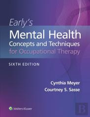 Early'S Mental Health Concepts And Techniques In Occupational Therapy