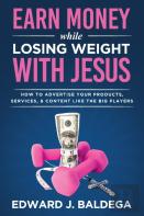 Earn Money While Losing Weight With Jesus
