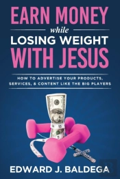 Earn Money While Losing Weight With Jesus