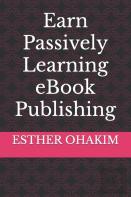 Earn Passively Learning Ebook Publishing
