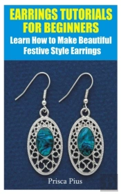 Earrings Tutorials For Beginners