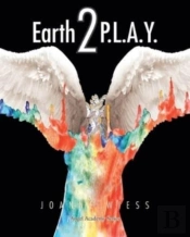Earth 2 P.L.A.Y.