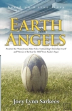 Bertrand.pt - Earth Angels: A True Story Of Heroism In