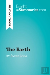 Earth By Emile Zola (Book Analysis)