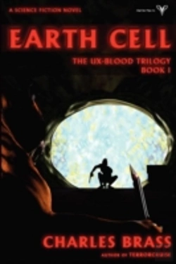 Bertrand.pt - Earth Cell - The Ux-Blood Trilogy Book 1