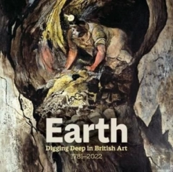 Bertrand.pt - Earth: Digging Deep In British Art 1715-2022