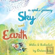 Earth & Sky - A Spirit'S Journey
