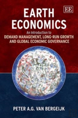 Bertrand.pt - Earth Economics - An Introduction To Demand Management, Long-Run Growth And Global Economic Governance