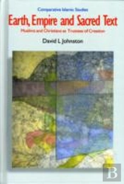 EARTH, EMPIRE AND SACRED TEXT