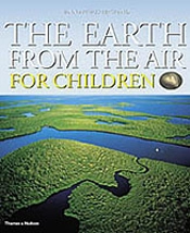 Earth From The Air For Childrenchildren'S Edition