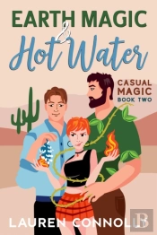 Earth Magic & Hot Water
